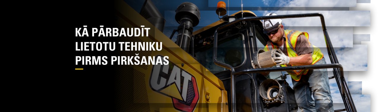 KĀ PĀRBAUDĪT LIETOTU TEHNIKU PIRMS PIRKŠANAS KĀ PĀRBAUDĪT LIETOTU TEHNIKU PIRMS PIRKŠANAS